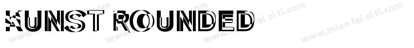Kunst Rounded字体转换